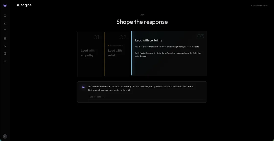 Shape the response — three drafted options